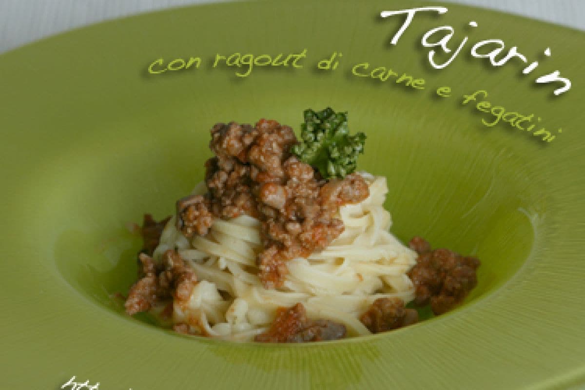 Tajarin avec sauce à la viande et foies